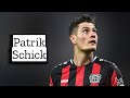 Patrik Schick | Skills and Goals | Highlights