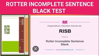 Scoring of Rotter incomplete sentence blank test (RISB)T