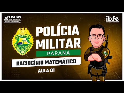 Concurso PMPR 2025 (Aula 01) Raciocínio Matemático