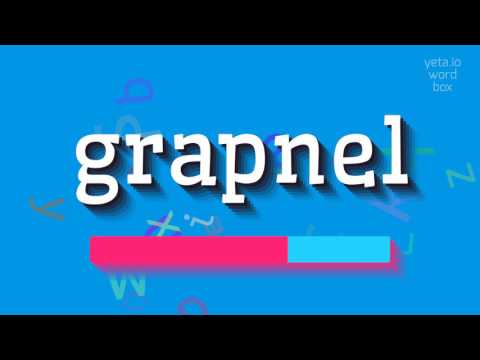 HOW TO PRONOUNCE GRAPNEL? #grapnel