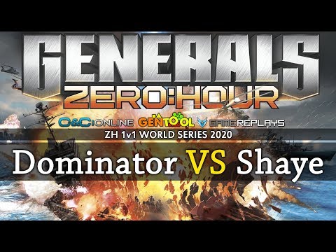 Generals Zero Hour 1v1 - Dominator VS Shaye - WORLD SERIES 2020 - R16