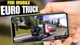 Euro Truck Simulator 2 Download In Android ||  How To Download Euro Truck Simulator 2 Android & Ios