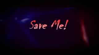 Save Me. [Lyric Video]-My Darkest Days. (Full-HD)