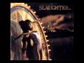 Slaughter - Burnin' Bridges (1990)