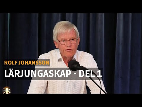 Lärjungaskap del 1 - Rolf Johansson