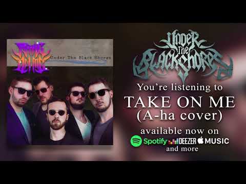 Under The Black Shores - Take On Me (A-ha Cover) [OFFICIAL VIDEO]