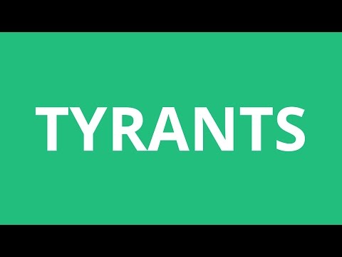 How To Pronounce Tyrants - Pronunciation Academy