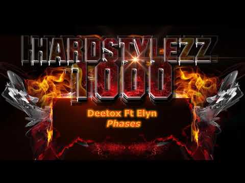 Deetox Ft Elyn - Phases