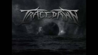 Tracedawn - Justice For None