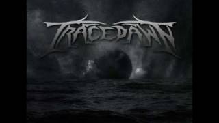 Tracedawn - Justice For None
