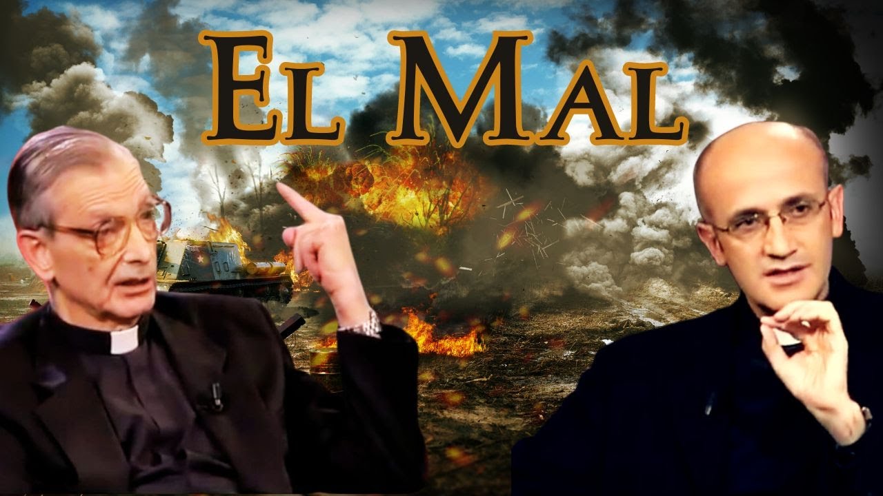 El Mal - PP. Don Manuel Carreira y Don Leopoldo Prieto