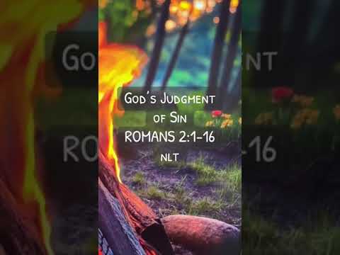 316Word • ROMANS 2:1-16 • God’s Judgment of Sin