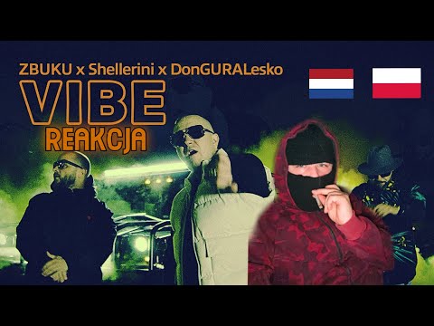 reakcja z holandi na ZBUKU feat. Shellerini, donGURALesko - VIBE