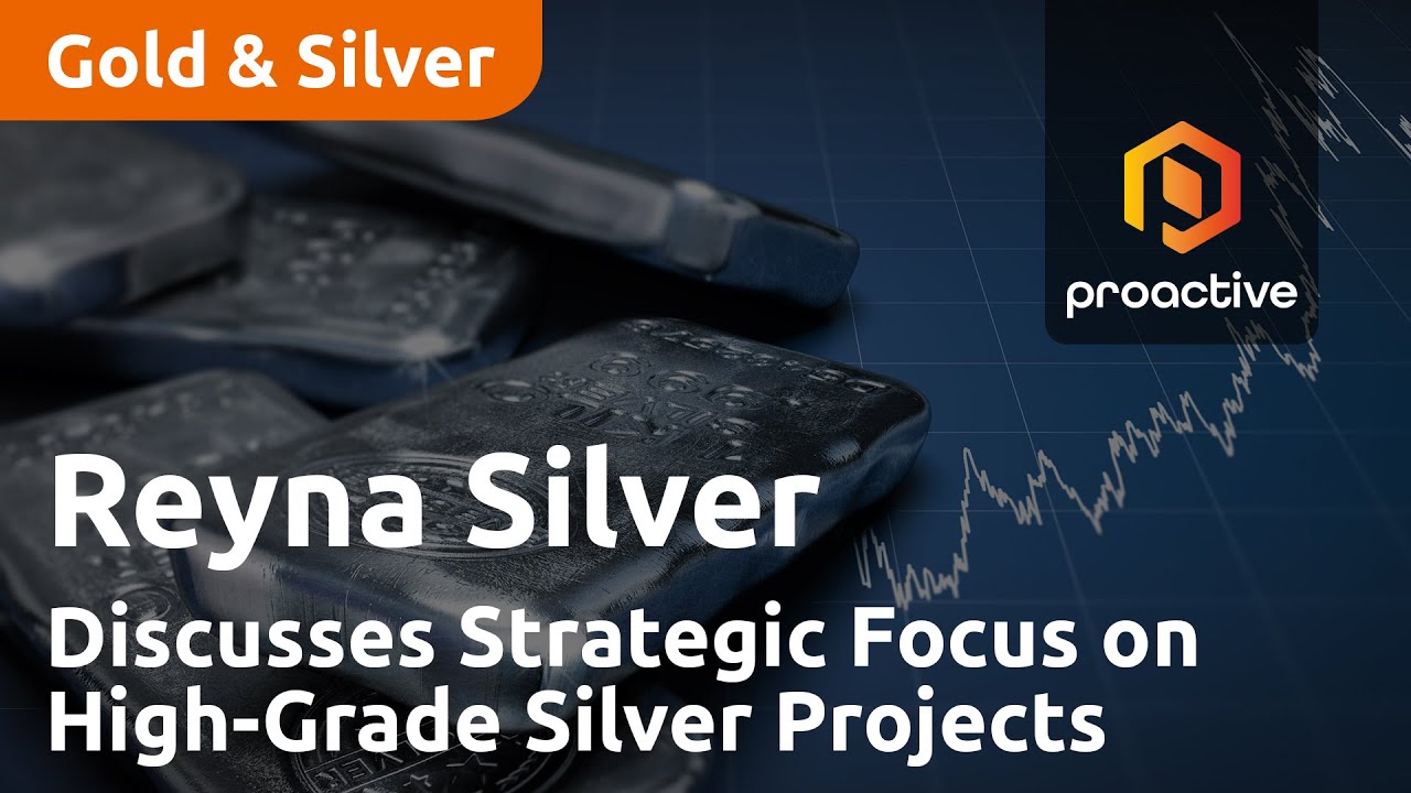 Reyna Silver Corp's Lauren Megaw Discusses Strategic Focus on High-Grade Silver Projects
