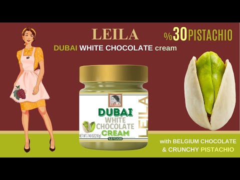 LEILA Dubai White Chocolate Cream (30% Pistachios)