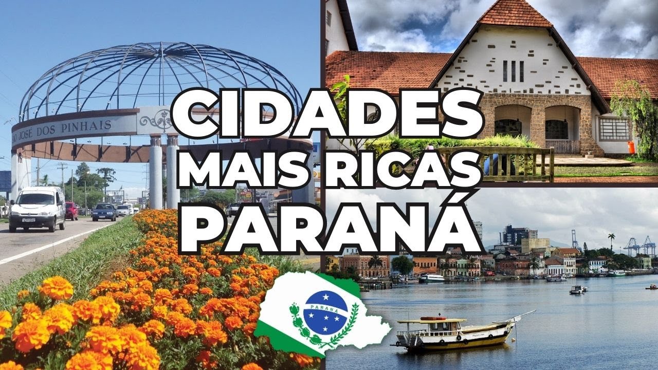 AS 10 CIDADES MAIS RICAS DO PARANÁ