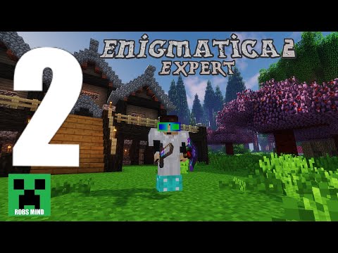 Robs Modded Mind LP Episode 2- TOOL UPGRADES! (Enigmatica 2 Expert)