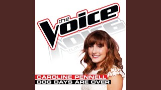 Dog Days Are Over (The Voice Performance)