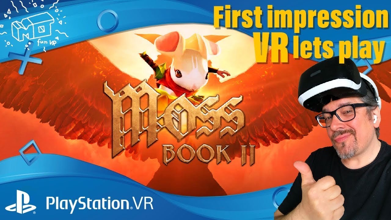 mo fun VR - MOSS Book II / Playstation VR ._. first impression / VR lets play / deutsch / live