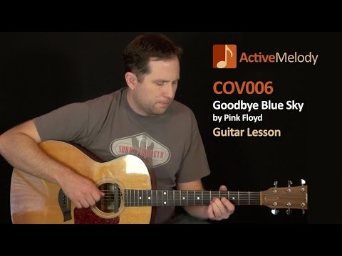 Goodbye Blue Sky - Pink Floyd - Guitar Lesson - COV006
