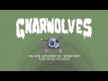 Gnarwolves "Boneyard" 