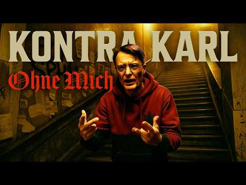 Kontra Karl – Ohne Mich (Official Music Video)
