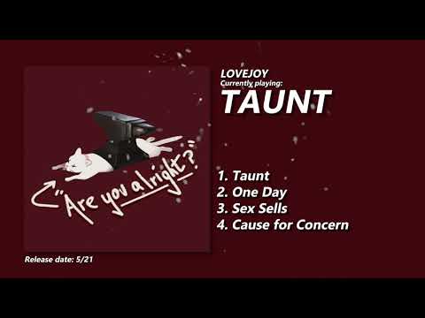 Lovejoy - Are You Alright? (Full EP) [Official Audio]