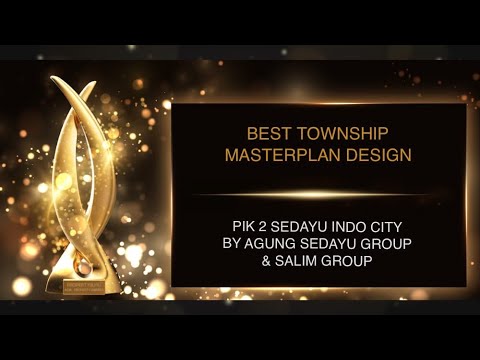 PIK2 | Indonesia Property Awards 2020 - Best Township Masterplan Design