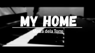 Moira dela Torre - My Home (Wedding Vow Song)//Piano Cover- with lyrics