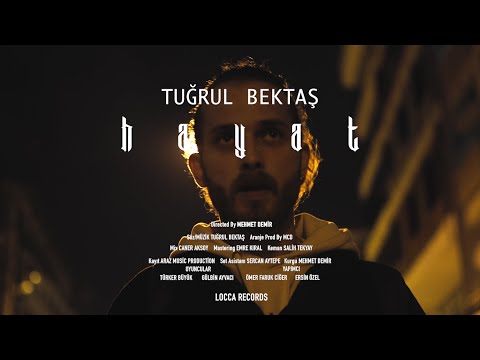 Tuğrul Bektaş - Hayat (Official Video)