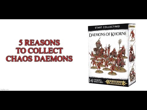 5 Reasons To Collect Chaos Daemons