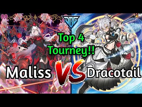 Maliss Vs Dracotail Top 4 Colosseum Tourney Yu-Gi-Oh!