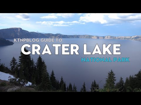 Guide to Crater Lake National Park | KTNPBlog