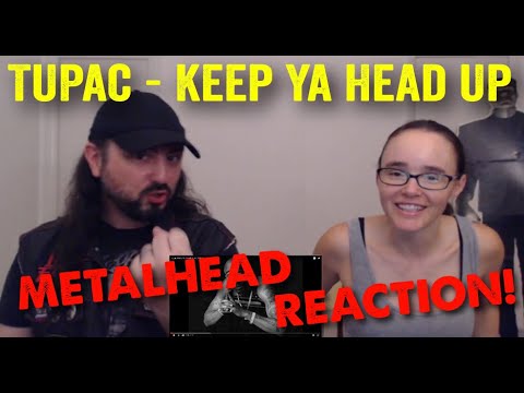 Keep Ya Head Up - Tupac (REACTION! by metalheads)