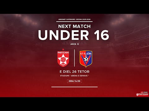 ABISSNET SUPERIORE U16  |  PARTIZANI - VLLAZNIA