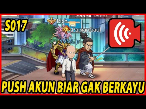 🔴PUSH LAGI AKUNYA BIAR GAK BERKAYU!! - ONE PUNCH MAN:The Strongest