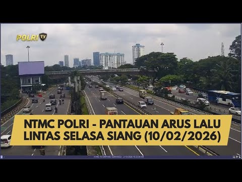 NTMC POLRI - PANTAUAN ARUS LALU LINTAS SELASA SIANG (10/02/2026)