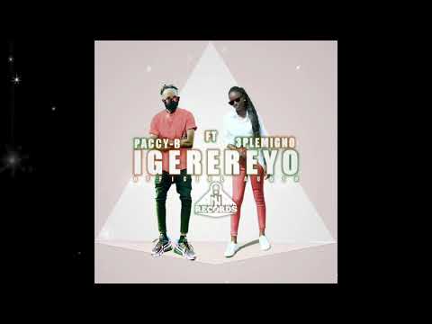 Paccy b ft 3PLE Migno _ Igerereyo