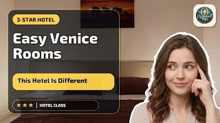 Easy Venice Rooms - This Hotel Is Different | Venice, Italy🛏️