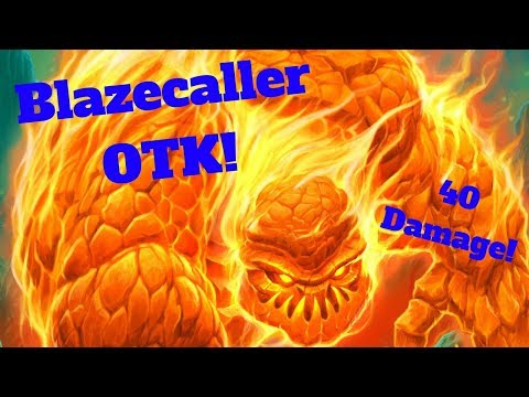 Blazecaller OTK! 40 Damage Finisher! [Hearthstone Game of the Day]