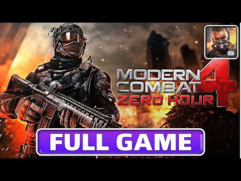 MODERN COMBAT 4 ZERO HOUR Gameplay Walkthrough Part 1 FULL GAME [Android/iOS] - No Commentary
