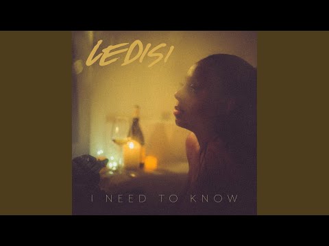 Video thumbnail for I Need To Know