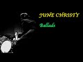 JUNE CHRISTY - «My Ship» (1959) - with LYRICS