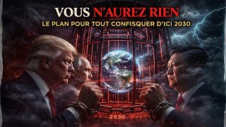 👉  Vous ne posséderez rien  — mythe ou plan mondial d’ici 2030 ?