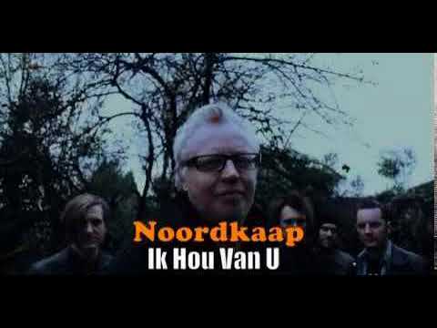 Noordkaap - Ik Hou Van U 1994