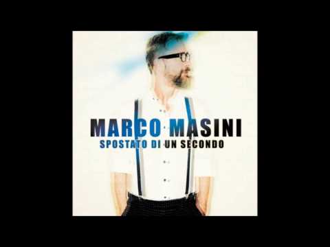 Marco Masini - Spostato di un secondo