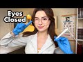 ASMR Cranial Nerve Exam But EYES CLOSED Medical Roleplay For Sleep