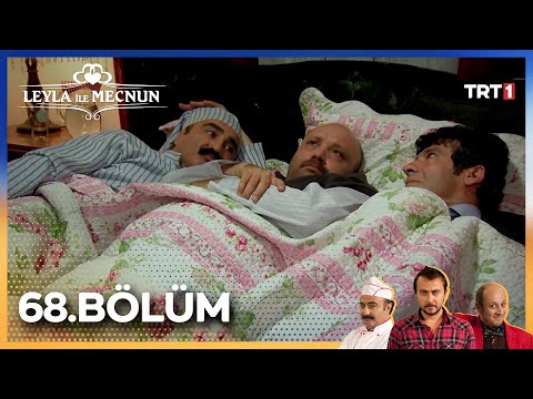 Leyla ile Mecnun 68. Bölüm
