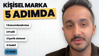 Kişisel Marka Nasıl Oluşturulur? 5 Adımlı Rehber