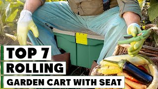 7 Best Rolling Garden Carts with Seats for Stress-Free Gardening